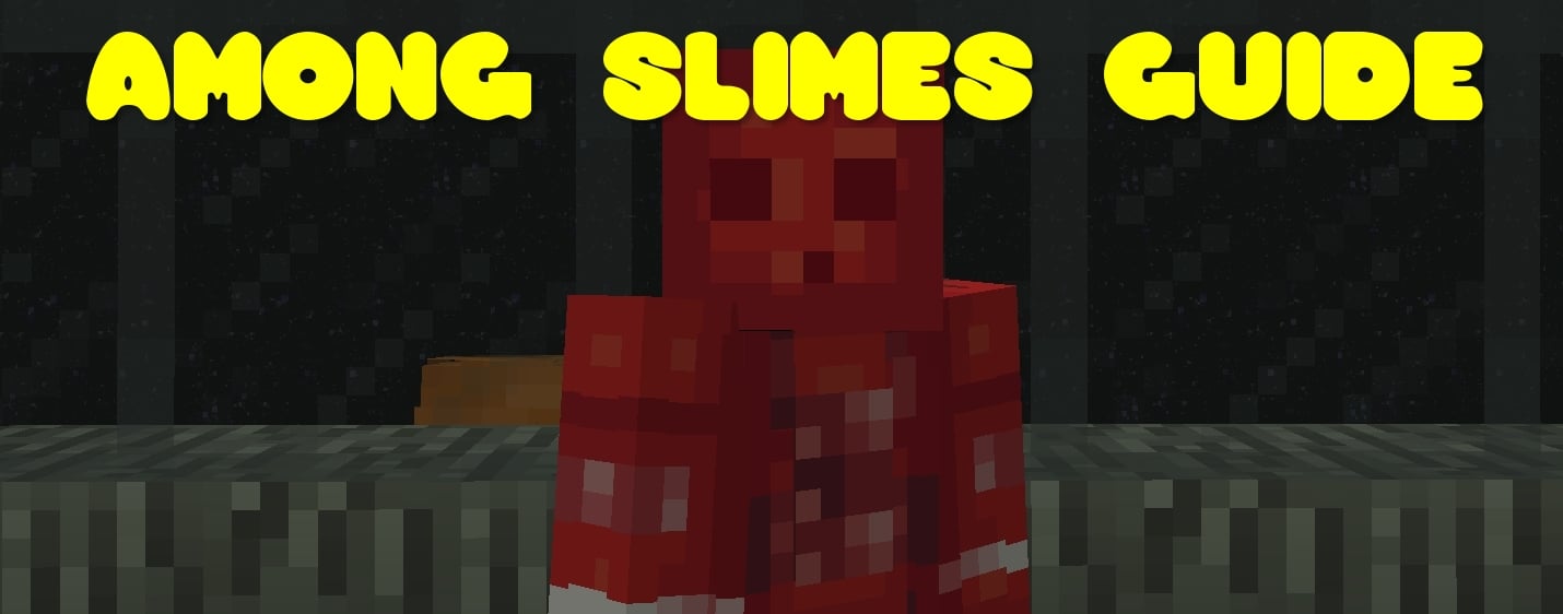 among slimes guide.jpg