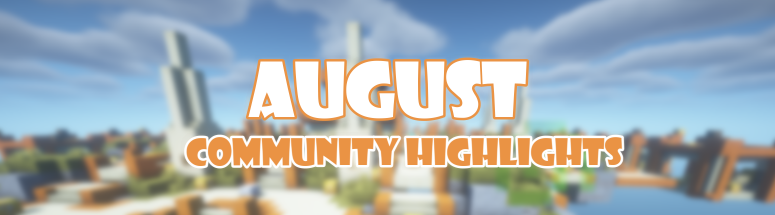 August Community Highlights.png
