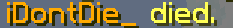 idontdie.png