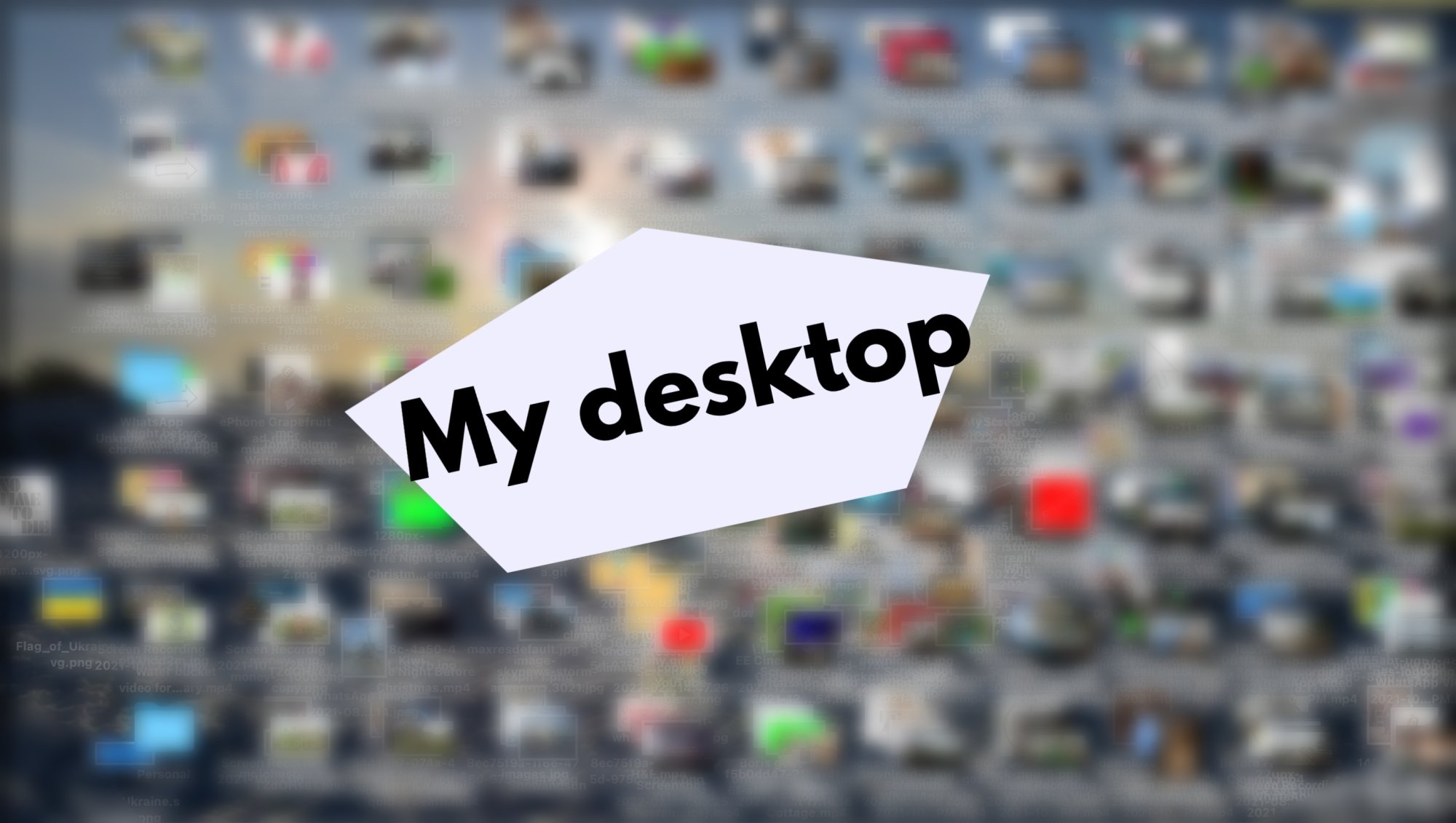 My desktop is a bit messy xd