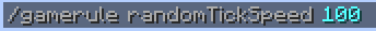 RandomTickSpeed.PNG