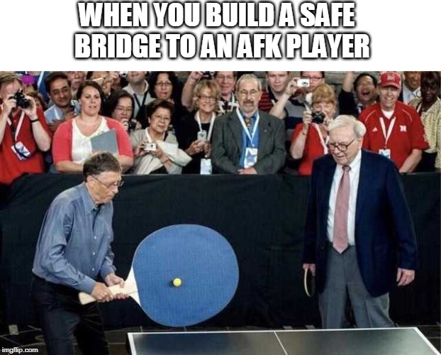 Safe bridge meme.jpg