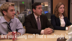 thumb_exlt-are-you-kidding-me-thats-insultingly-iow-the-office-62928963.png